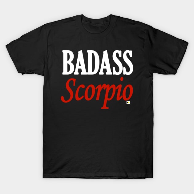 BADASS Scorpio T-Shirt by AddOnDesign